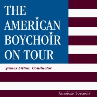 The American Boychoir on Tour