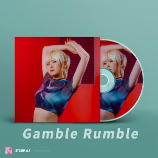 Gamble Rumble