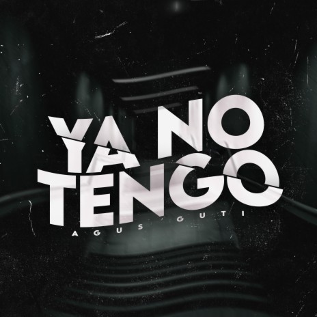 Ya no tengo | Boomplay Music