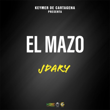 El Mazo | Boomplay Music