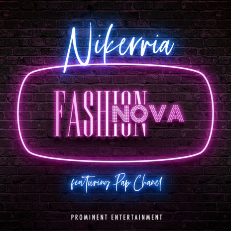 Fashion Nova (feat. Pap Chanel)