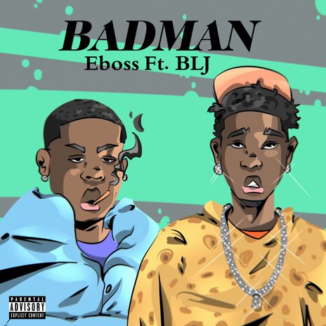 Badman ft. BLJ | Boomplay Music