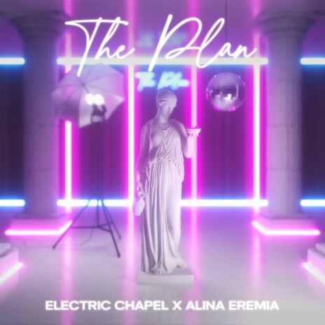 The Plan ft. Alina Eremia | Boomplay Music