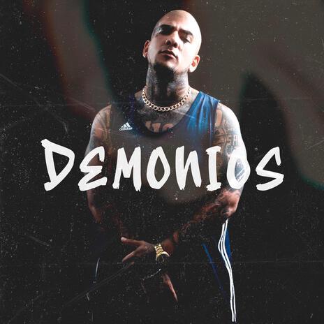 Demonios | Boomplay Music