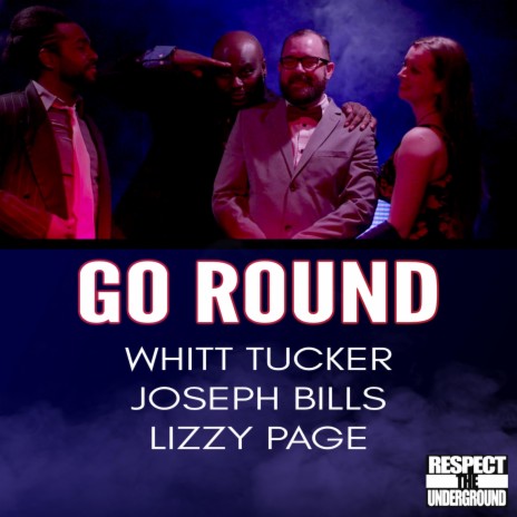 Go Round (feat. Joseph Bills & Lizzy Page)