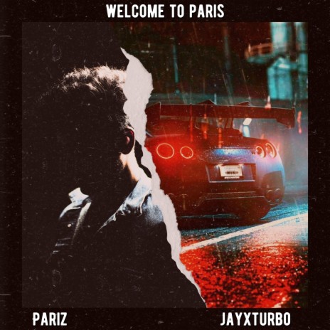 Welcome To Paris ft. JayXTurbo | Boomplay Music