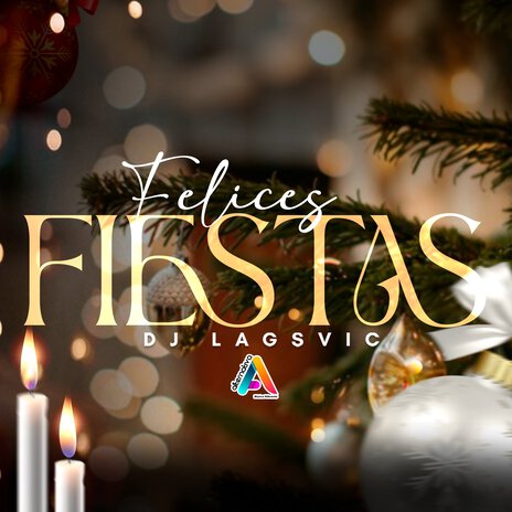 Felices Fiestas | Boomplay Music