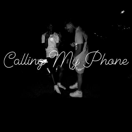 Calling My Phone ft. Cori6 | Boomplay Music