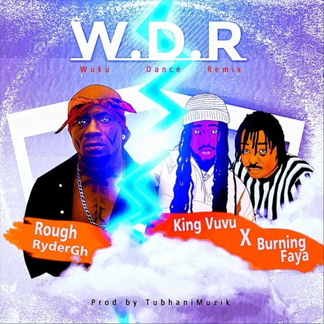 Wuku Dance Remix (feat. King Vuvu & Burning Faya) | Boomplay Music