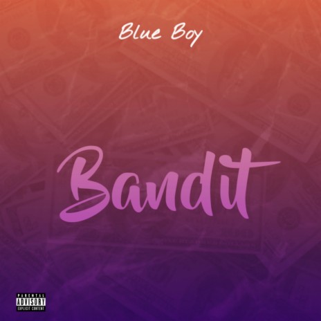 Bandit | Boomplay Music