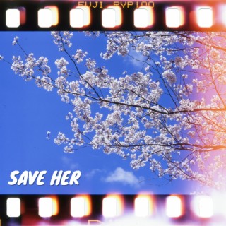 Save Her