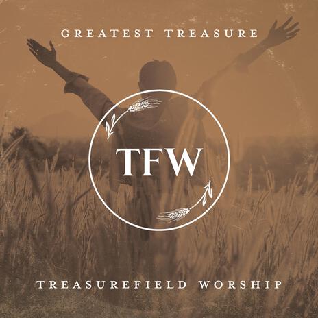 Greatest Treasure | Boomplay Music