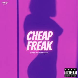 Cheap Freak