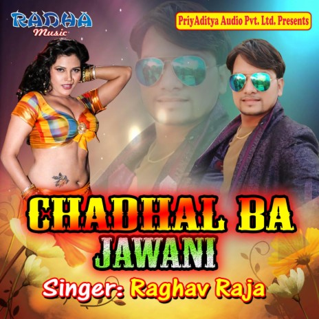 Chadhal Ba Jawani | Boomplay Music
