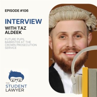 How to secure pupillage with Taz Aldeek, future pupil barrister at the Crown Prosecution Service, YouTuber and Entrepreneur