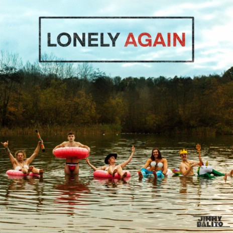 Lonely Again | Boomplay Music