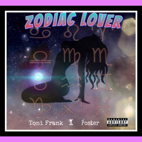 Zodiac Lover ft. Toni frank | Boomplay Music