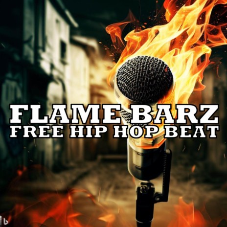 Flame barz (Free for profit hip hop beat)
