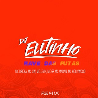 Rave das Putas (Remix)