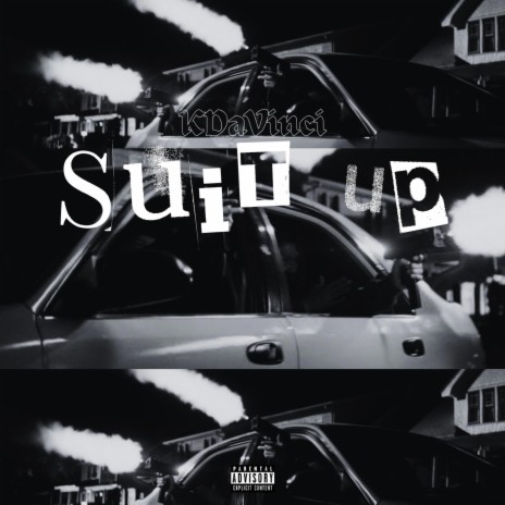 Suit Up | Boomplay Music