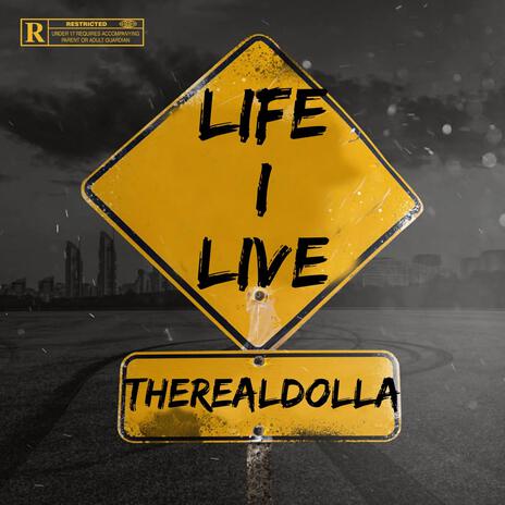 Life I Live (Live) | Boomplay Music