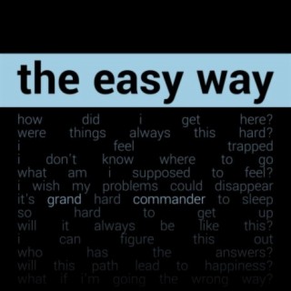 The Easy Way lyrics | Boomplay Music