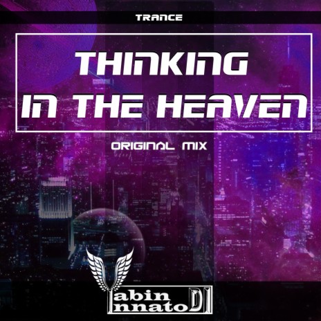 Thinking in the Heaven | Boomplay Music