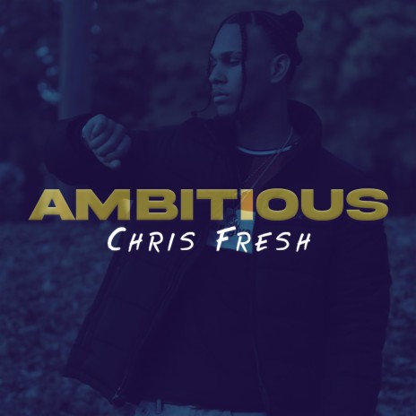 Ambitious | Boomplay Music