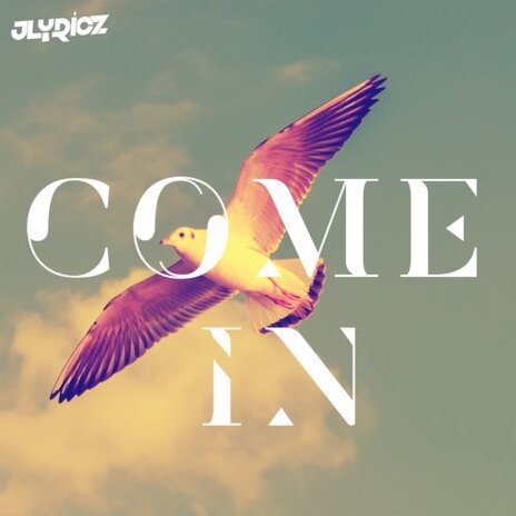 Come In | Boomplay Music