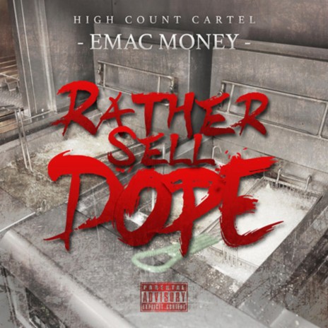 Rather Sell Dope | Boomplay Music