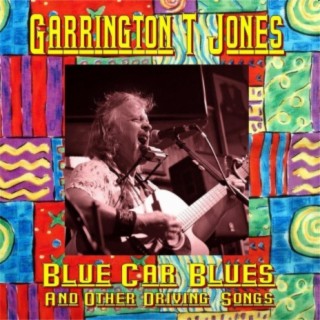 Blue Car Blues & Other Driving Songs