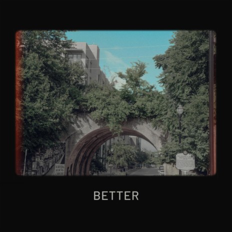Better (Interlude) | Boomplay Music