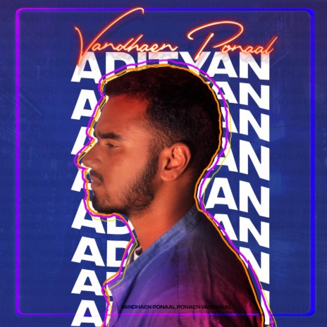 Vandhaen Ponaal | Boomplay Music