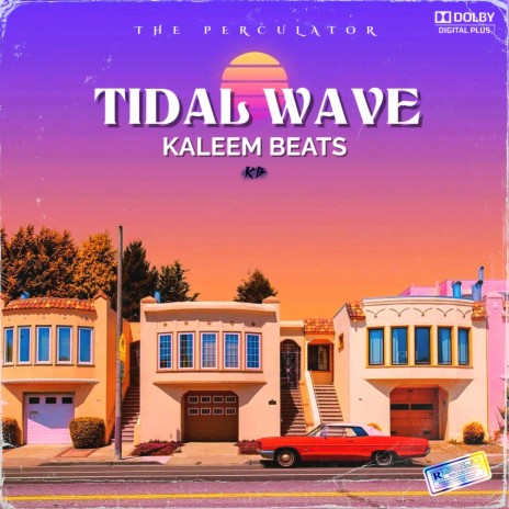 Tidal Wave | Boomplay Music