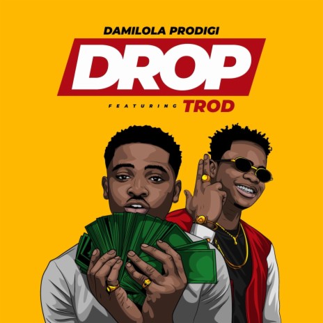 Drop (feat. Trod) | Boomplay Music