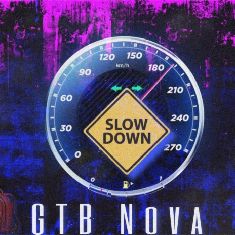 Slow Down | Boomplay Music