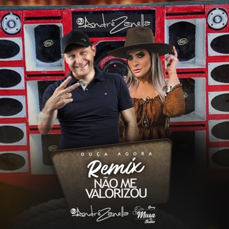 Nao me valorizou (Remix) ft. Banda Mercosul & Classy | Boomplay Music