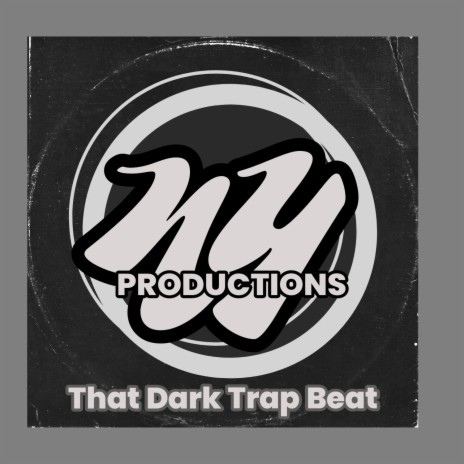 That Dark Trap Beat | Boomplay Music