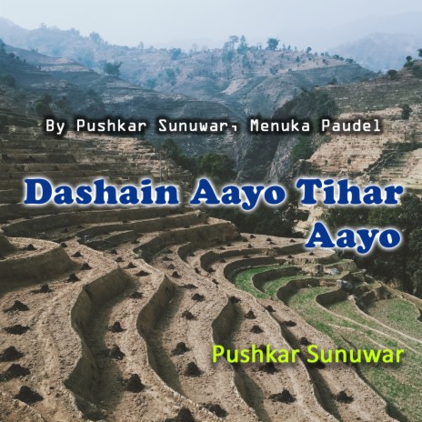 Dashain Aayo Tihar Aayo ft. Menuka Paudel | Boomplay Music