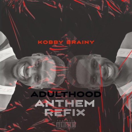 Adulthood Anthem (Refix) | Boomplay Music
