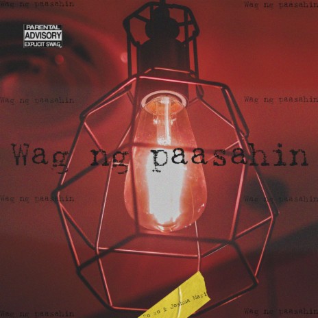 Wag Nang Paasahin (feat. Joshua Mari) | Boomplay Music