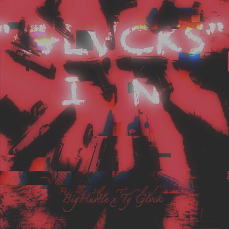 Glvcks In ft. Ty Glvck | Boomplay Music