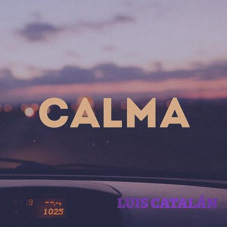 Calma | Boomplay Music