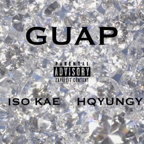 Guap ft. Hqyungy