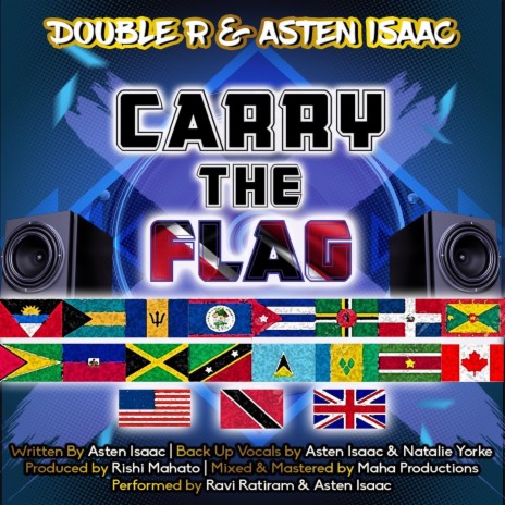 Carry The Flag ft. Asten Isaac