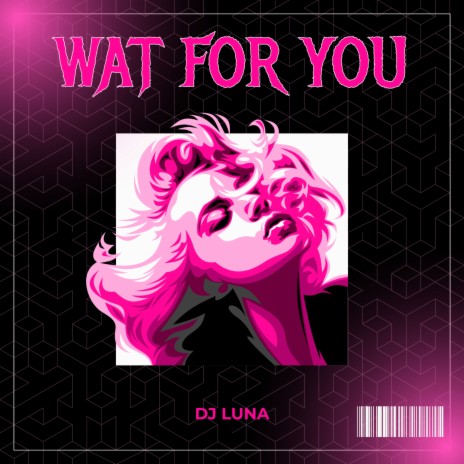 Wat for You | Boomplay Music