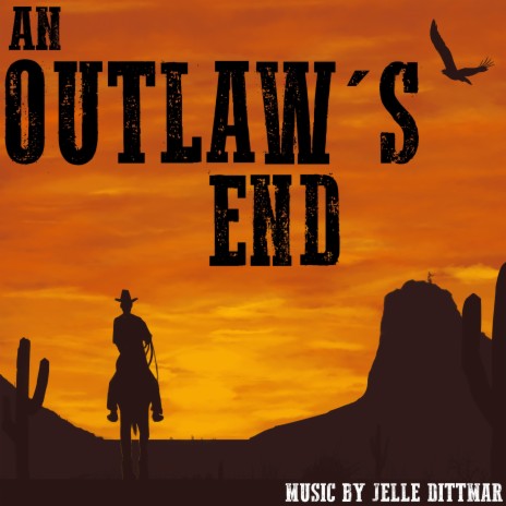 An Outlaw's End | Boomplay Music