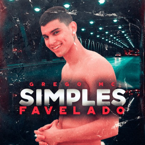 Simples Favelado | Boomplay Music