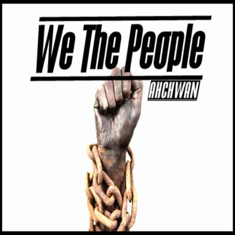 We the People | Boomplay Music