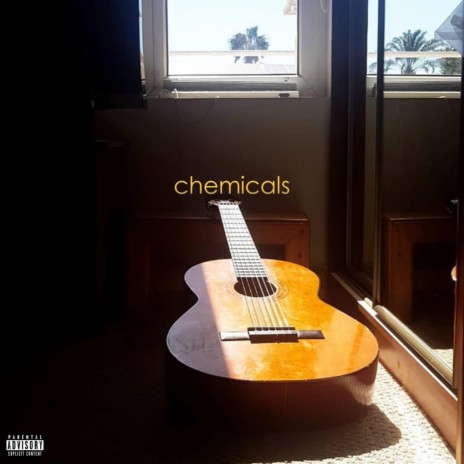 Chemicals | Boomplay Music
